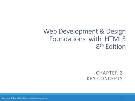 Web Development & Design Foundations with HTML5 8th Edition