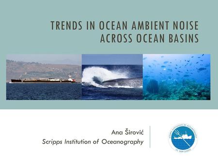 Trends in ocean ambient noise across ocean basins