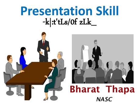 Presentation Skill -k|:t'tLs/0f zLk_