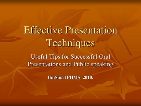 Effective Presentation Techniques