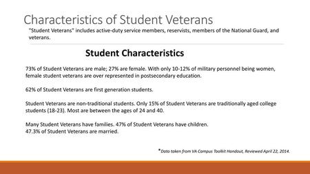 Characteristics of Student Veterans