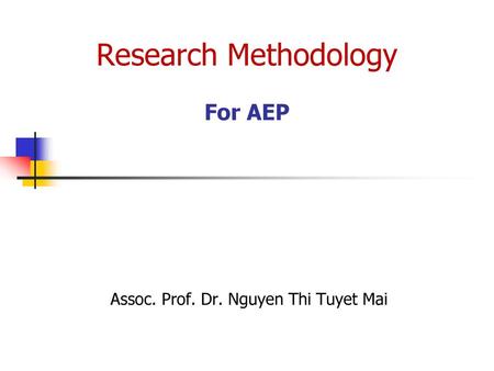 Research Methodology For AEP