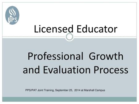 Licensed Educator Professional Growth and Evaluation Process