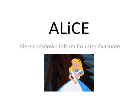 Alert Lockdown Inform Counter Evacuate