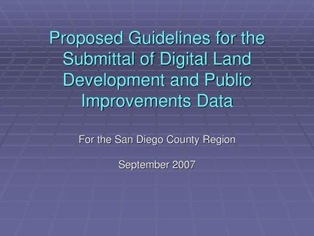 For the San Diego County Region September 2007