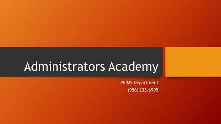 Administrators Academy