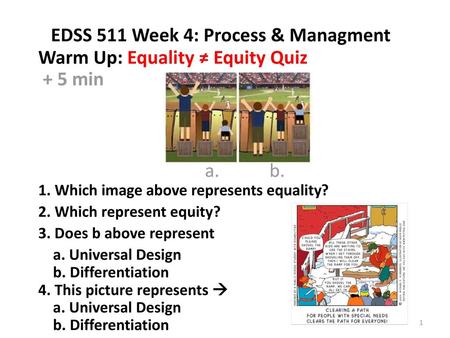 EDSS 511 Week 4: Process & Managment