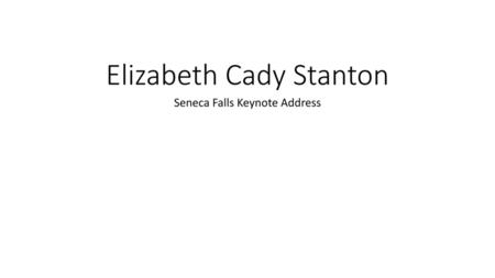 Elizabeth Cady Stanton