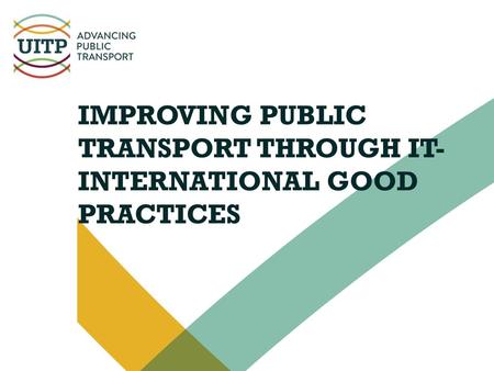 Improving public transport through IT- international good practices