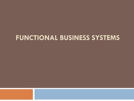 Functional Business Systems