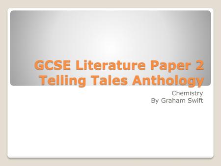 GCSE Literature Paper 2 Telling Tales Anthology