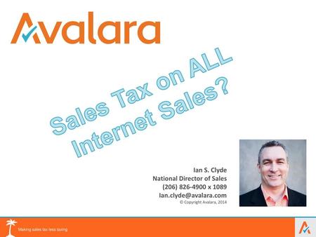 Sales Tax on ALL Internet Sales?