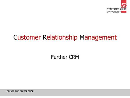 Customer Relationship Management