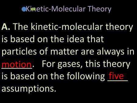 Kinetic-Molecular Theory