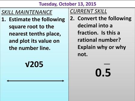 0.5 √205 CURRENT SKILL SKILL MAINTENANCE