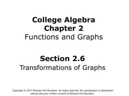 College Algebra Chapter 2 Functions and Graphs