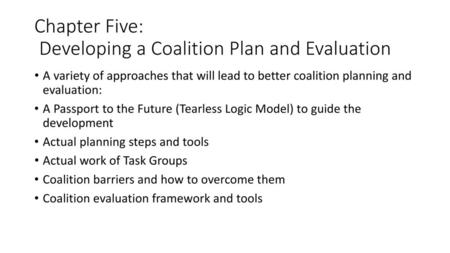 Chapter Five: Developing a Coalition Plan and Evaluation