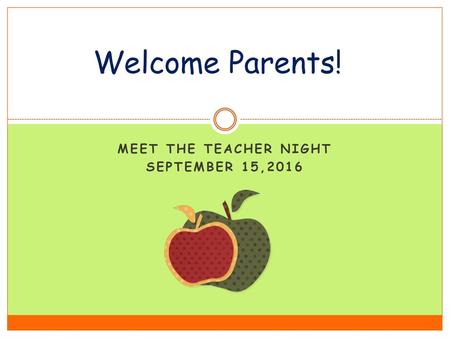 MEET THE TEACHER NIGHT SEPTEMBER 15,2016