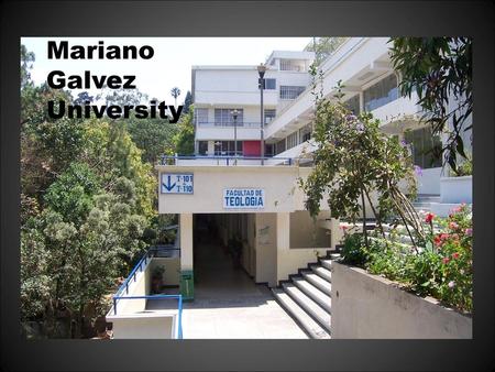 Mariano Galvez University