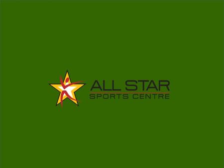 Welcome To All Star Sports Centre