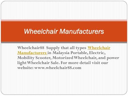 Wheelchair Manufacturers