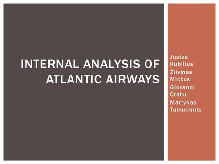 Internal analysis of Atlantic Airways