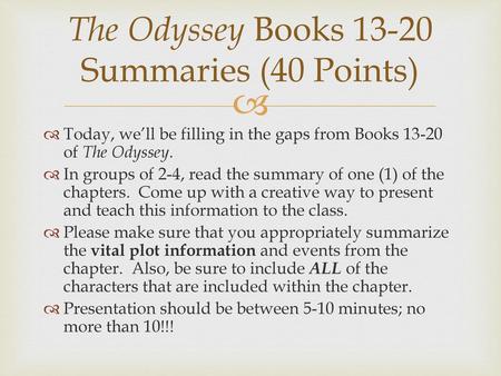 The Odyssey Books Summaries (40 Points)