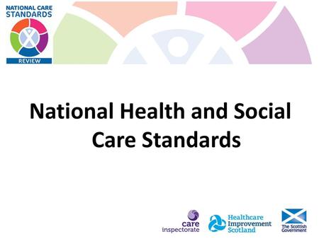 National Health and Social Care Standards