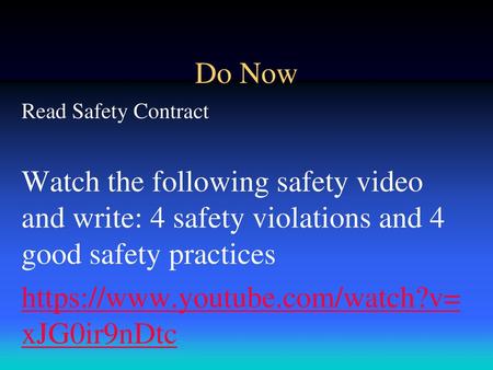 Do Now Read Safety Contract