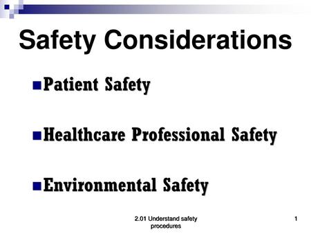 Safety Considerations