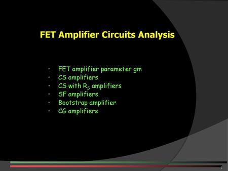 FET Amplifier Circuits Analysis