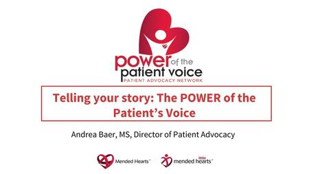 Telling your story: The POWER of the Patient’s Voice