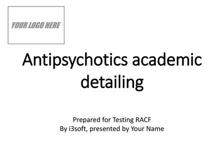 Antipsychotics academic detailing