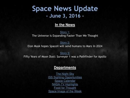 Space News Update - June 3, In the News Departments Story 1: