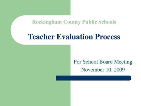 Rockingham County Public Schools Teacher Evaluation Process