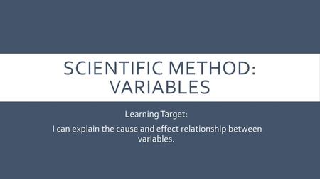 Scientific Method: Variables