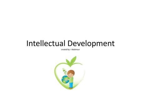 Intellectual Development created by I Abdelnour