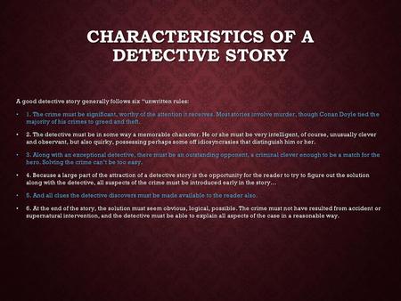 Characteristics of a Detective Story