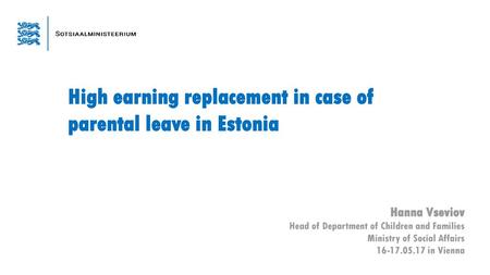 High earning replacement in case of parental leave in Estonia