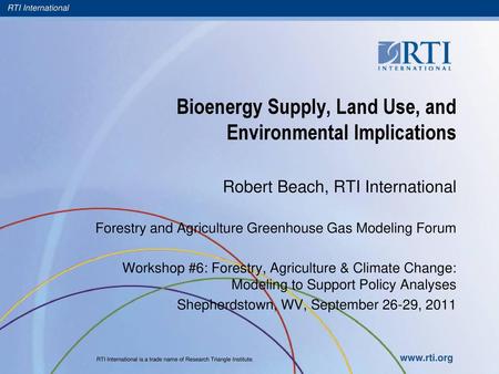 Bioenergy Supply, Land Use, and Environmental Implications