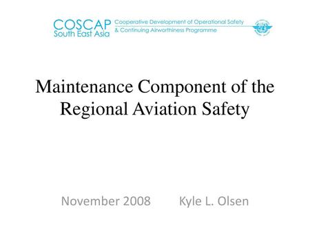 Maintenance Component of the Regional Aviation Safety