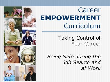 Career EMPOWERMENT Curriculum