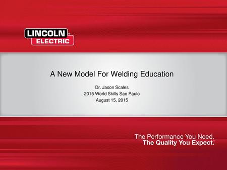 A New Model For Welding Education