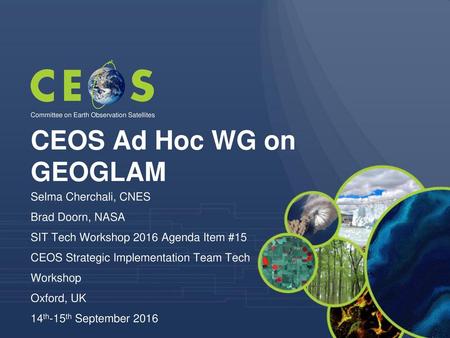 CEOS Ad Hoc WG on GEOGLAM