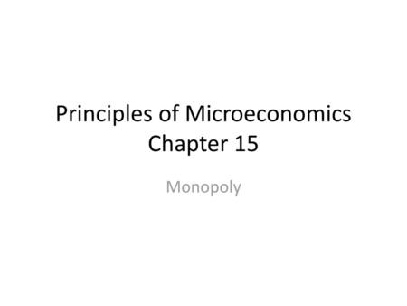 Principles of Microeconomics Chapter 15