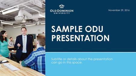 SAMPLE ODU PRESENTATION