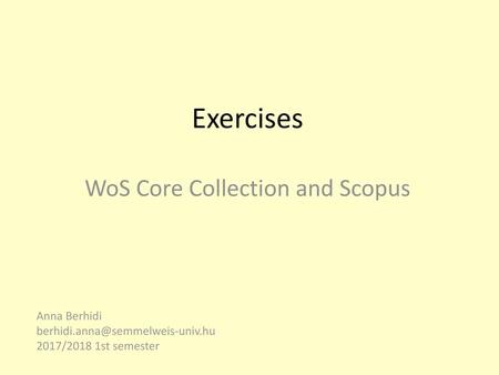 Exercises WoS Core Collection and Scopus