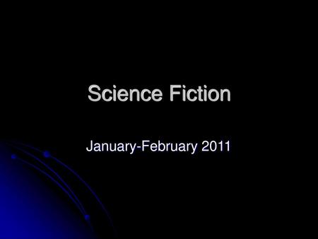 Science Fiction January-February 2011.