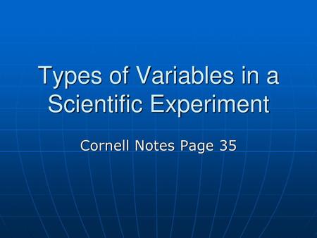 Types of Variables in a Scientific Experiment