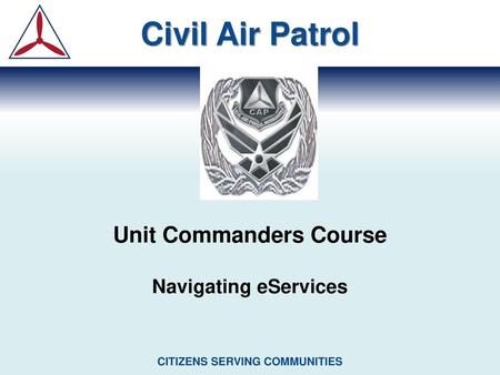 Unit Commanders Course Navigating eServices